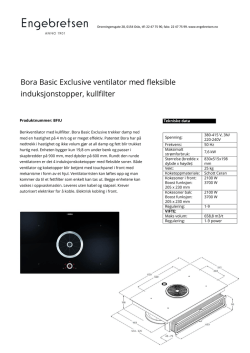 Bora Basic Exclusive ventilator med fleksible