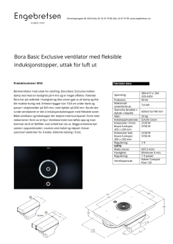 Bora Basic Exclusive ventilator med fleksible