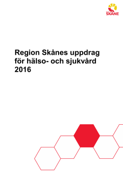 Region Skånes uppdrag för hälso- och sjukvård