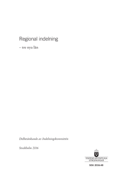 Regional indelning - tre nya län
