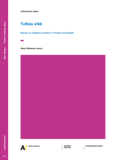 Tutkija elää-Essays on academic practice in Finnish and