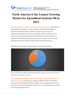 North America is the Largest Growing Market for Epoxidized Soybean Oil in 2014