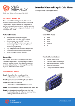 Extruded Channel Liquid Cold Plates