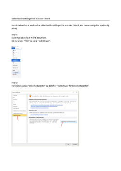 Sikkerhedsindstillinger for makroer i Word Har du