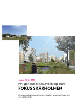 generell stadsutveckling inom Fokus Skärholmen