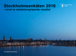 Stockholmsenkäten 2014 Stadsövergripande tidsserier