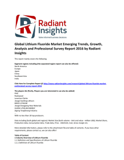 Global Lithium Fluoride Market Share, Size, Growth, Analysis Report 2016 by Radiant Insights