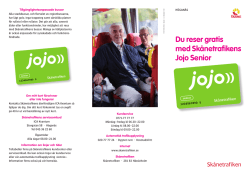 Du reser gratis med Skånetrafikens Jojo Senior