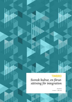Rubrik Svensk kultur, en förut sättning för integration