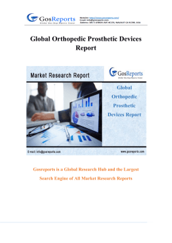 Global Orthopedic Prosthetic Devices Report