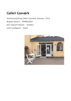 Galleri Gasværk - Lundgaard, Lene