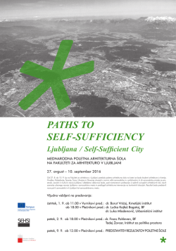 Ljubljana / Self-Sufficient City - Fakulteta za arhitekturo