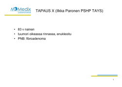 TAPAUS X (Ilkka Paronen PSHP TAYS)