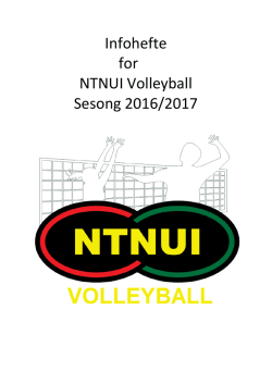 InfohefteNTNUI - NTNUI Volleyball