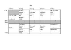 Åk 4 Måndag Tisdag Onsdag Torsdag Fredag 8.30 Sv - LIA